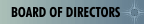 BOARD OF DIRECTORS
